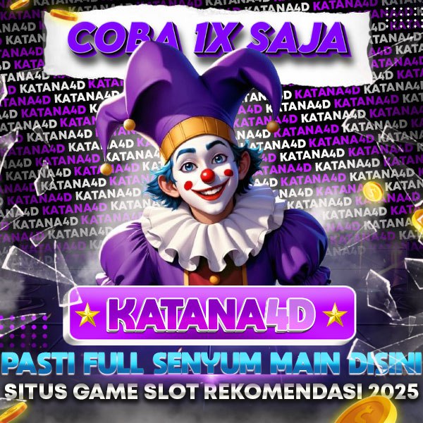 KATANA4D ♻️ Bandar Slot 777 Resmi Game Tebak Angka Toto 4D Hadiah Tanpa Limid